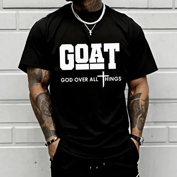 GOD OVER ALL THINGS | GOAT Faith Tee