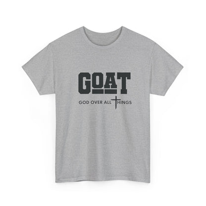 GOAT "God Over All Things" T-Shirt — Christian Faith Graphic Tee