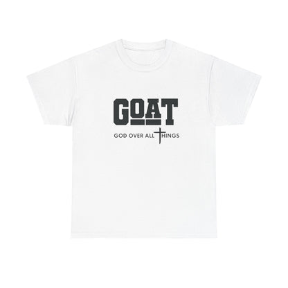 GOAT "God Over All Things" T-Shirt — Christian Faith Graphic Tee