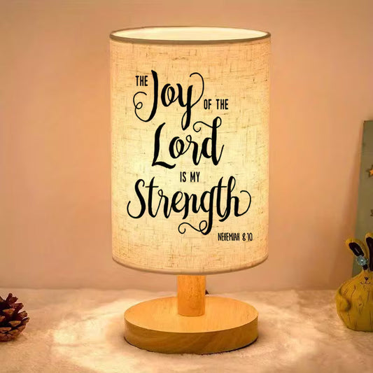 The Joy Of The Lord Is My Strength - Ambient LED Table Lamp